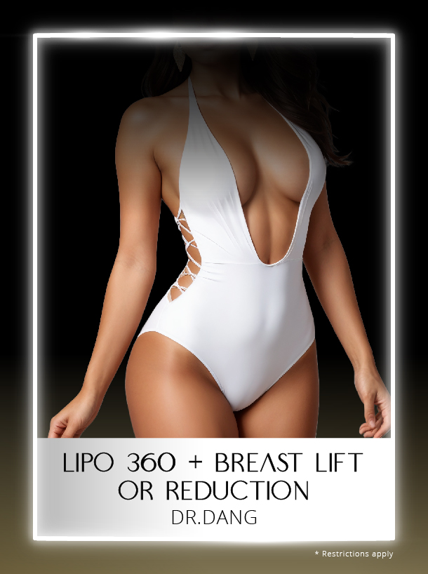 Lipo 360 + Breast Lift or Reduction with Dr Dang