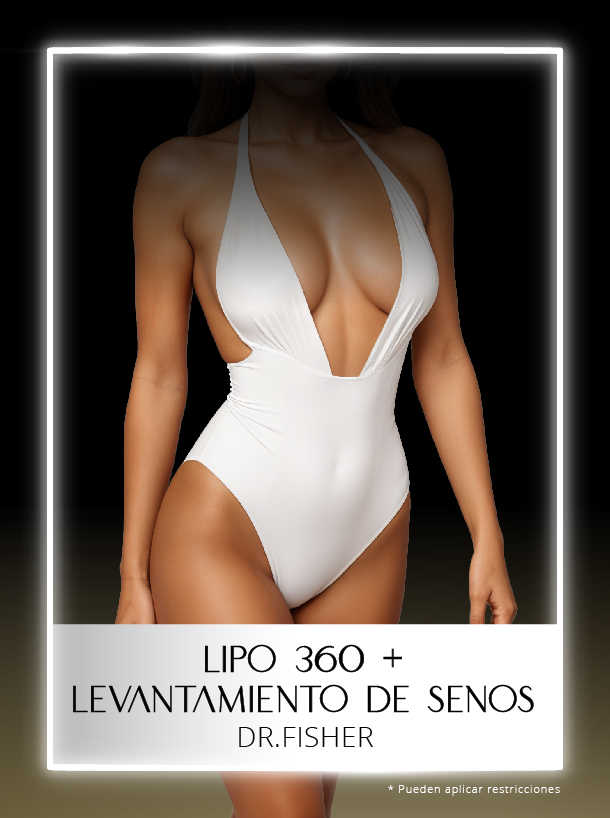 Lipo 360 y Levantamiento de Senos con Dr Fisher