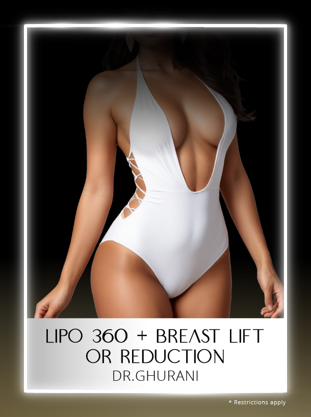 Lipo 360 plus Breast Lift or Reduction with Dr Ghurani