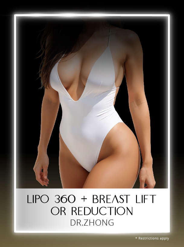 Lipo 360 + Breast lift or Reduction with Dr Zhong